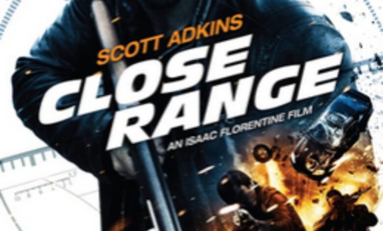 CloseRange: The Action-Packed Thriller That Kept Audiences on the Edge of Their Seats 1 CloseRange 2015